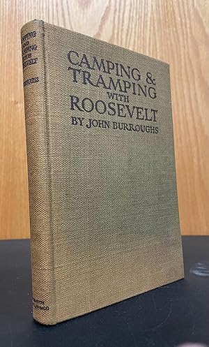 Camping and Tramping With Roosevelt