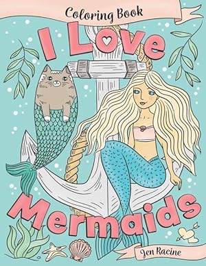 Bild des Verkufers fr I Love Mermaids Coloring Book zum Verkauf von moluna