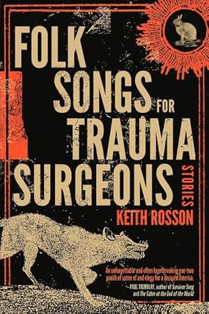 Bild des Verkufers fr Folk Songs for Trauma Surgeons: Stories zum Verkauf von moluna