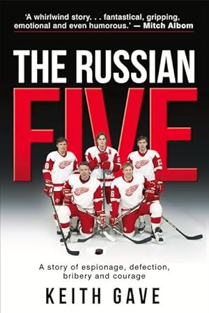 Bild des Verkufers fr The Russian Five: A Story of Espionage, Defection, Bribery and Courage zum Verkauf von moluna