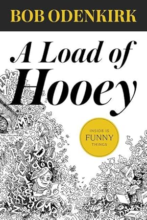 Seller image for A Load of Hooey for sale by moluna