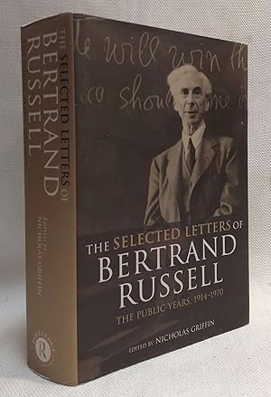 Image du vendeur pour The Selected Letters of Bertrand Russell, Volume 2: The Public Years 1914-1970 mis en vente par Book House in Dinkytown, IOBA