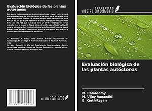Bild des Verkufers fr Evaluacin biolgica de las plantas autctonas zum Verkauf von moluna