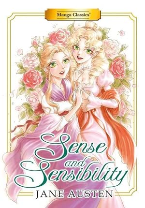 Bild des Verkufers fr Manga Classics: Sense and Sensibility (New Printing) zum Verkauf von moluna