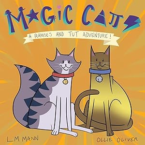 Bild des Verkufers fr Magic Cats: A Ramses and Tut Adventure! zum Verkauf von moluna