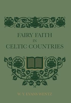 Bild des Verkufers fr Fairy Faith In Celtic Countries zum Verkauf von moluna