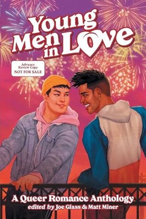 Bild des Verkufers fr Young Men in Love: A Queer Romance Anthology zum Verkauf von moluna