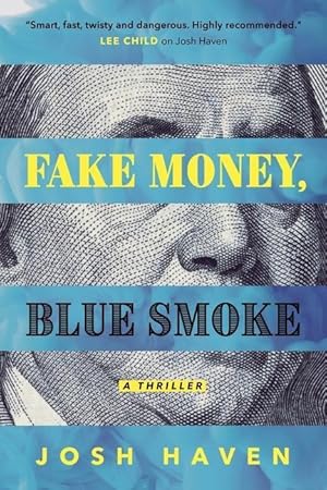 Bild des Verkufers fr Fake Money, Blue Smoke zum Verkauf von moluna