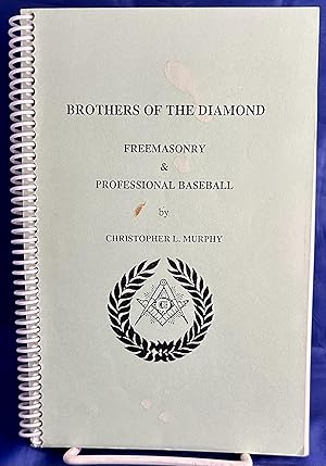 Seller image for Brothers Of The Diamond: Freemasonry And Professional Baseball for sale by Books Galore Missouri