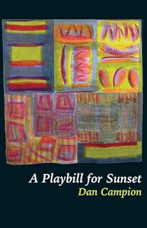 Bild des Verkufers fr A Playbill for Sunset zum Verkauf von moluna