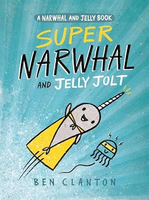 Bild des Verkufers fr Super Narwhal and Jelly Jolt zum Verkauf von moluna
