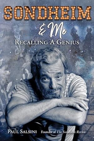 Bild des Verkufers fr Sondheim & Me: Recalling a Genius zum Verkauf von moluna