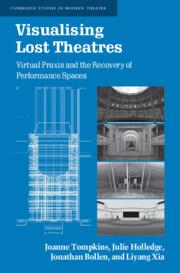 Image du vendeur pour Visualising Lost Theatres: Virtual Praxis and the Recovery of Performance Spaces mis en vente par moluna