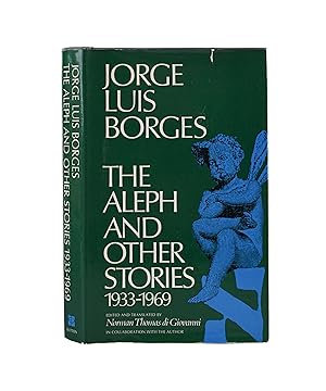 Seller image for The Aleph and Other Stories, 1933-1969 for sale by Maggs Bros. Ltd ABA, ILAB, PBFA, BA