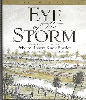 Image du vendeur pour Eye of the Storm: A Civil War Odyssey mis en vente par GLENN DAVID BOOKS