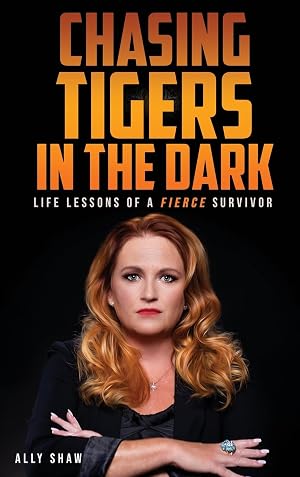 Bild des Verk�ufers f�r Chasing Tigers in the Dark: Life Lessons of a Fierce Survivor zum Verkauf von moluna