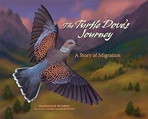 Bild des Verkufers fr The Turtle Dove\ s Journey: A Story of Migration zum Verkauf von moluna