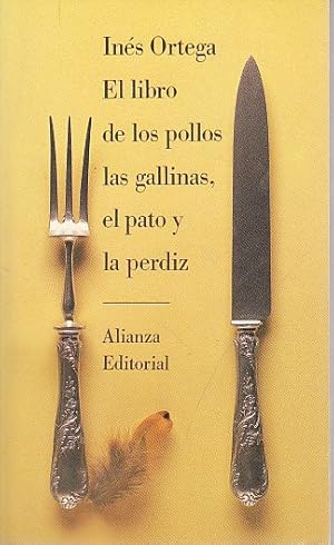 Seller image for EL LIBRO DE LOS POLLOS, LAS GALLINAS, EL PATO Y LA PERDIZ for sale by Librera Vobiscum