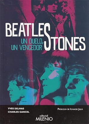 Bild des Verkufers fr BEATLESTONES. UN DUELO, UN VENCEDOR zum Verkauf von Librera Vobiscum