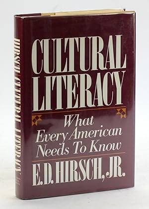 Seller image for Cultural Literacy: What Every American Needs to Know for sale by Arches Bookhouse