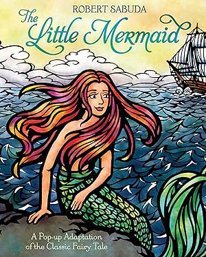 Imagen del vendedor de The Little Mermaid: A Pop-Up Adaptation of the Classic Fairy Tale a la venta por moluna