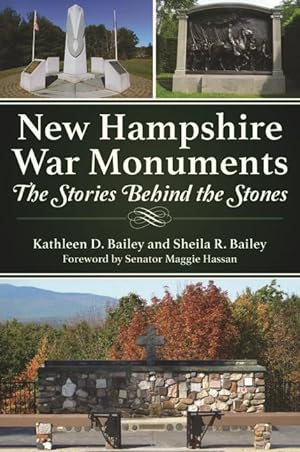 Bild des Verkufers fr New Hampshire War Monuments: The Stories Behind the Stones zum Verkauf von moluna