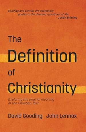 Bild des Verkufers fr The Definition of Christianity: Exploring the Original Meaning of the Christian Faith zum Verkauf von moluna