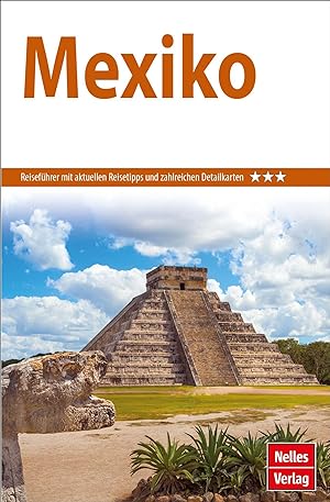 Bild des Verkäufers für Nelles Guide Reiseführer Mexiko zum Verkauf von moluna