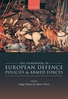 Bild des Verkufers fr The Handbook of European Defence Policies and Armed Forces zum Verkauf von moluna