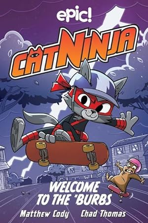 Seller image for Cat Ninja: Welcome to the \ Burbs: Volume 4 for sale by moluna