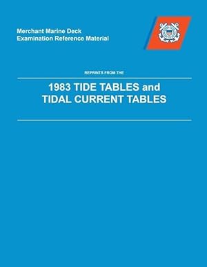 Bild des Verkufers fr MMDREF Tide Tables & Tidal Current Tables 1983 zum Verkauf von moluna