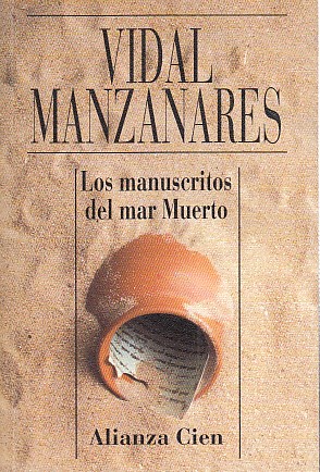 Seller image for LOS MANUSCRITOS DEL MAR MUERTO for sale by Librera Vobiscum