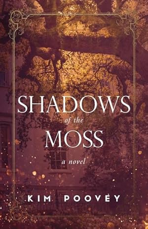 Bild des Verkufers fr Shadows of the Moss zum Verkauf von moluna