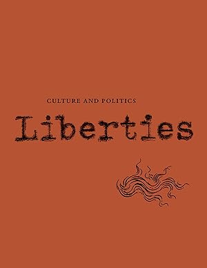 Bild des Verkufers fr Liberties Journal of Culture and Politics zum Verkauf von moluna