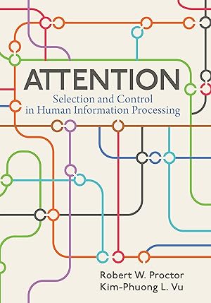 Seller image for Attention: Selection and Control in Human Information Processing for sale by moluna