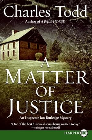 Seller image for A Matter of Justice: An Inspector Ian Rutledge Mystery for sale by moluna