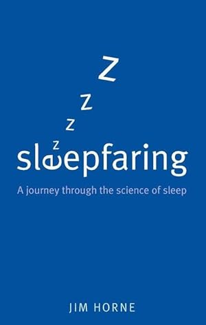 Immagine del venditore per Sleepfaring: A Journey Through the Science of Sleep venduto da moluna