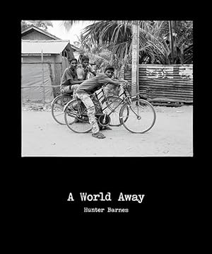 Bild des Verkufers fr Hunter Barnes: A World Away zum Verkauf von moluna