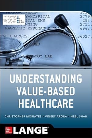 Bild des Verkufers fr Understanding Value Based Healthcare zum Verkauf von moluna