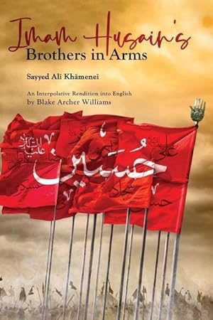 Bild des Verkufers fr Imam Husain\ s Brothers in Arms zum Verkauf von moluna