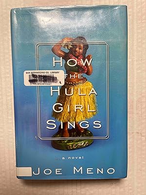 Bild des Verkufers fr How the Hula Girl Sings: A Novel zum Verkauf von Jake's Place Books