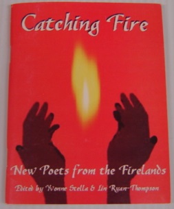 Seller image for Catching Fire: New Poets From The Firelands for sale by Books of Paradise