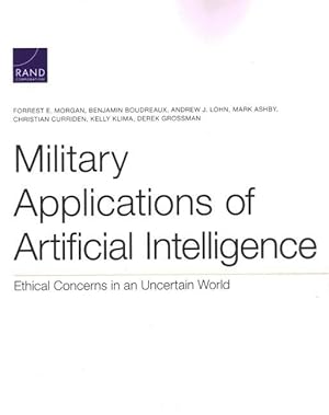 Bild des Verkufers fr Military Applications of Artificial Intelligence: Ethical Concerns in an Uncertain World zum Verkauf von moluna