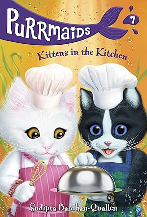 Seller image for Purrmaids #7: Kittens in the Kitchen for sale by moluna