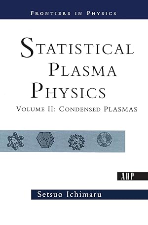 Imagen del vendedor de Ichimaru, S: Statistical Plasma Physics, Volume II a la venta por moluna