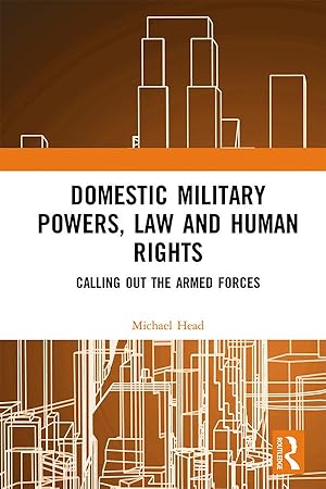 Seller image for Head, M: Domestic Military Powers, Law and Human Rights for sale by moluna