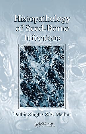 Seller image for Singh, D: Histopathology of Seed-Borne Infections for sale by moluna