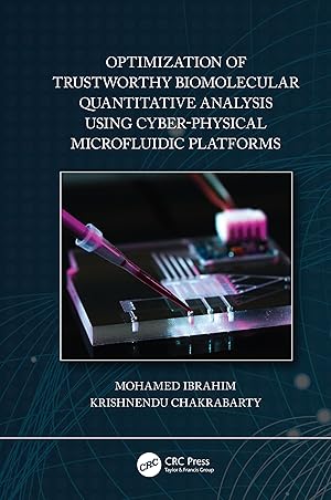 Image du vendeur pour Optimization of Trustworthy Biomolecular Quantitative Analysis Using Cyber-Physical Microfluidic Platforms mis en vente par moluna