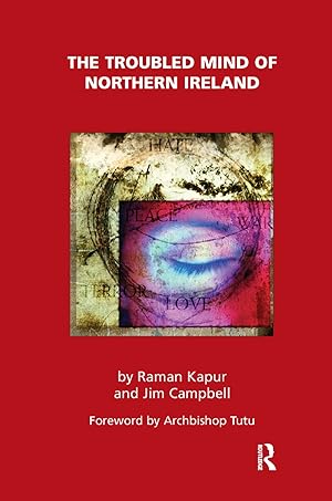 Seller image for Kapur, R: The Troubled Mind of Northern Ireland for sale by moluna