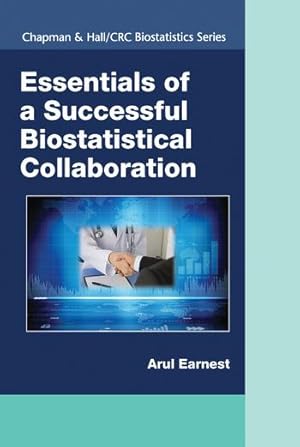 Image du vendeur pour Essentials of a Successful Biostatistical Collaboration mis en vente par moluna